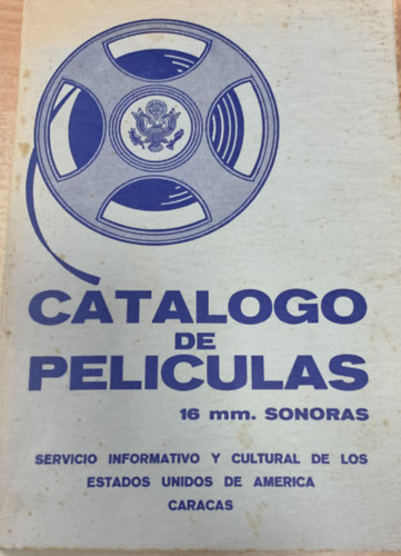 Catalogo de peliculas, 16 mm. Sonoras (Seccion de cine)