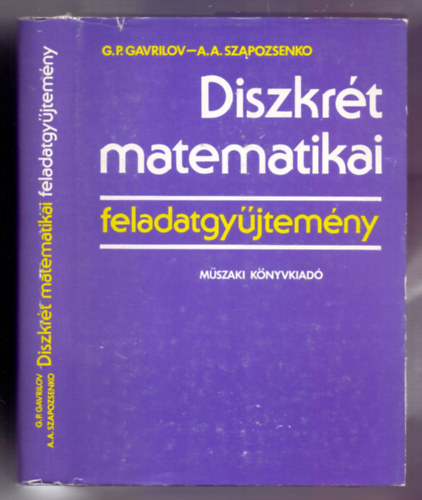 G.P. Gavrilov-A.A. Szapozsenko - Diszkrt matematikai feladatgyjtemny