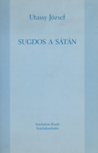 Sugdos a s�t�n (dedik�lt)