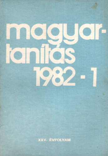 Magyartants 1982/1-6. szm (Teljes vfolyam)