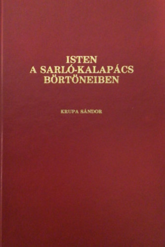 Krupa Sndor - Isten a sarl-kalapcs brtneiben