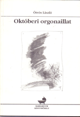 Oktberi orgonaillat (Dediklt)