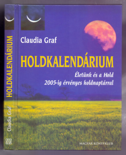 Holdkalendrium - letnk a Hold befolysa alatt