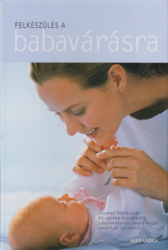 Felk�sz�l�s a babav�r�sra