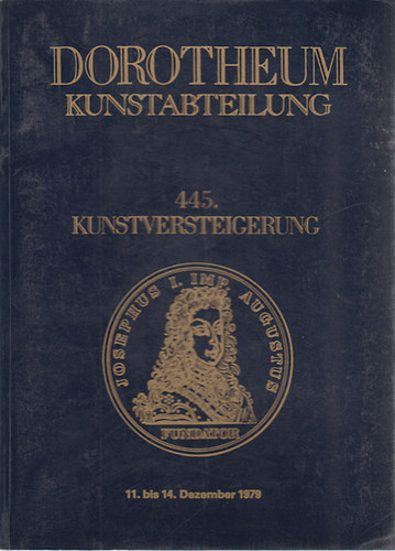 Dorotheum kunstabteilung - 445. kunstversteigerung