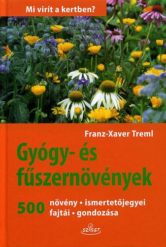 Franz-Xaver Treml - Gygy- s fszernvnyek