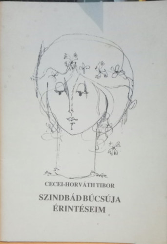 Cecei-Horv�th Tibor - Szindb�d b�cs�ja - �rint�seim