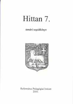 Benke Gyrgy Dr. - Hittan 7. tanri segdknyv