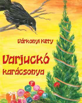Varjuck karcsonya