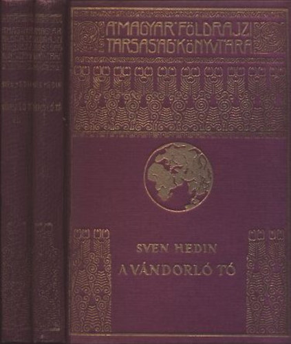 A vndorl t I-II. (A Magyar Fldrajzi Trsasg Knyvtra)