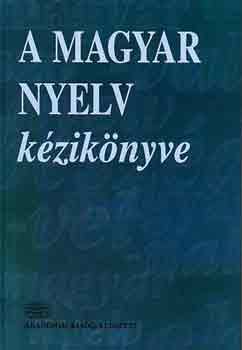 Kiefer Ferenc; Siptr Pter - A magyar nyelv kziknyve
