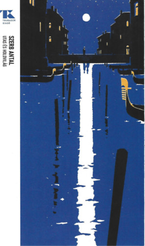 Utas �s holdvil�g - Trubad�r Zsebk�nyvek 9.