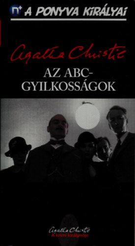 Az ABC-gyilkossgok (A ponyva kirlyai 2.)