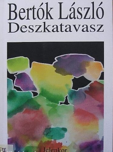 Bertk Lszl - Deszkatavasz