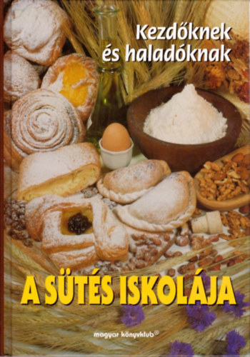 A sts iskolja (Kezdknek s haladknak)
