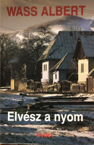 Elvsz a nyom