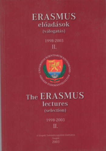 Dr. Szentirmai Lszl - Erasmus eladsok (vlogats) 1998-2003 II.