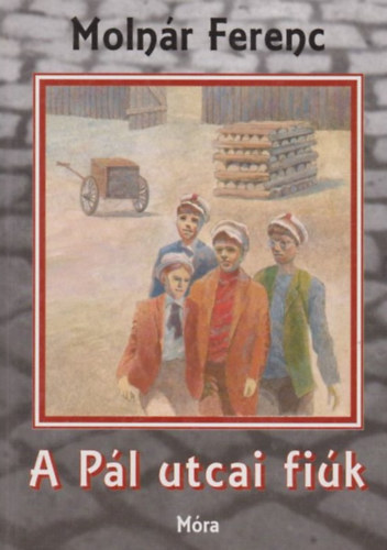 A P�l utcai fi�k (Moln�r P�ter rajzaival)