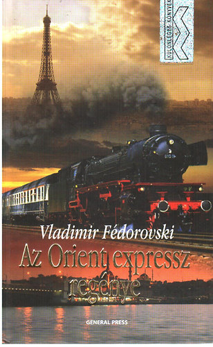 Vladimir Fdorovski - Az Orient expressz regnye