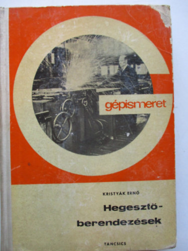 Hegeszt�berendez�sek