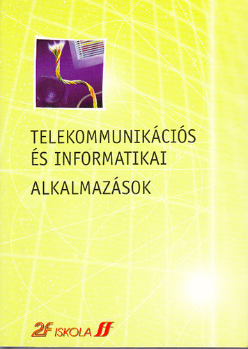 Telekommunikcis s informatikai alkalmazsok