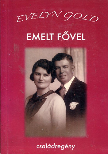 Evelyn Gold - Emelt fvel - Csaldregny