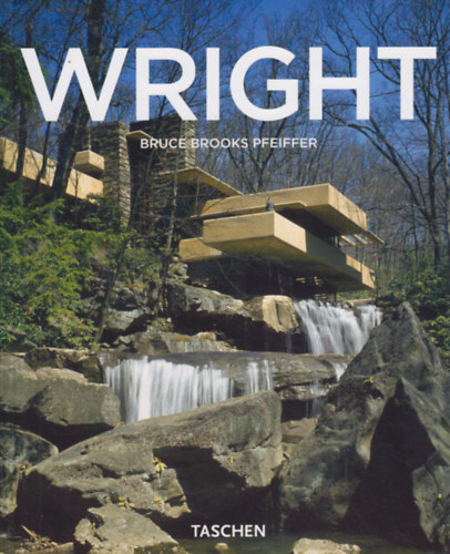Frank Lloyd Wright 1867-1959 - Building for Democracy (Taschen)