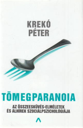 Krek Pter - Tmegparanoia