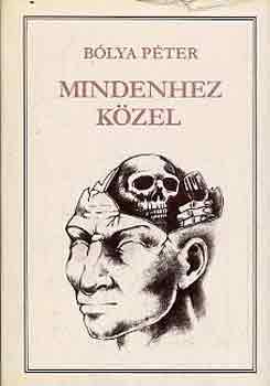 Blya Pter - Mindenhez kzel