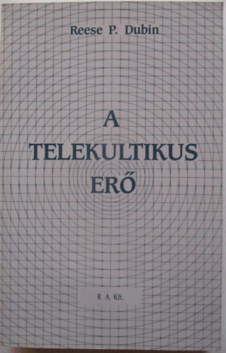 A Telekultikus Er