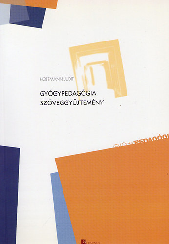 Hoffmann Judit - Gygypedaggia szveggyjtemny