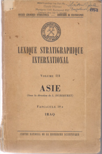 Lexique Stratigraphique International Vol.: III. Asie Fascicule 10 a Iraq