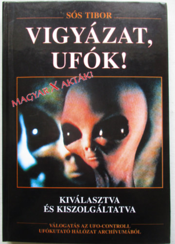 Vigy�zat, uf�k!
