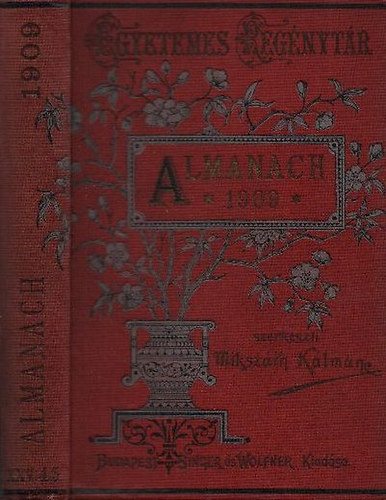 Mikszth Klmn \ (szerk.) - Almanach az 1909-ik vre