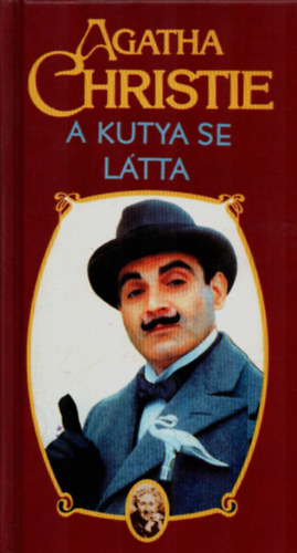 Agatha Christie - A kutya se ltta