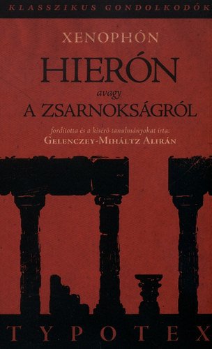 Hier�n, avagy a zsarnoks�gr�l