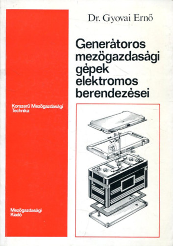 Gener�toros mez�gazdas�gi g�pek elektromos berendez�sei