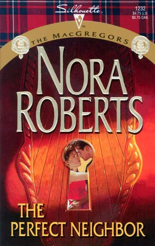 J. D. Robb  (Nora Roberts) - The Perfect Neighbor