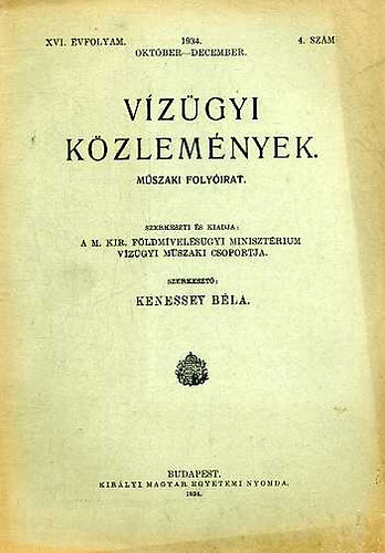 Kenessey Bla  (szerk.) - Vzgyi kzlemnyek XVI. vf. 4. szm. 1934