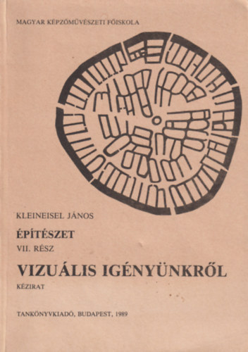 ptszet VII. - Vizulis ignynkrl