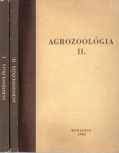 Szerk. Dr. Seprs Imre - Agrozoolgia I-II / tmutat termesztett nvnyeink integrlt nvnyvdelmhez /
