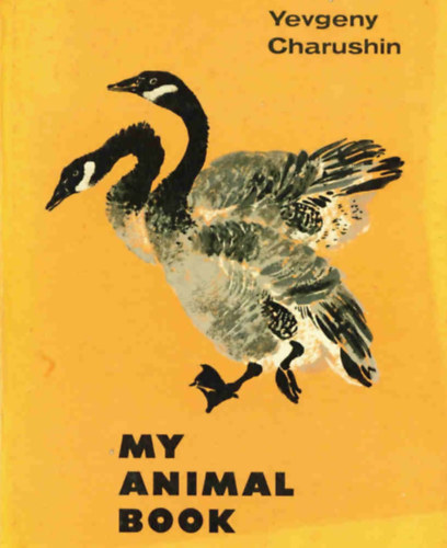 Yevgeny Charushin - My animal book