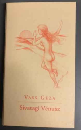 Vass Gza - Sivatagi Vnusz