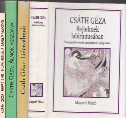 4 db. Csth Gza ktet: Rejtelmek labirintusban + Lidrclmok + lmok asszonya + A repl Vucsidol