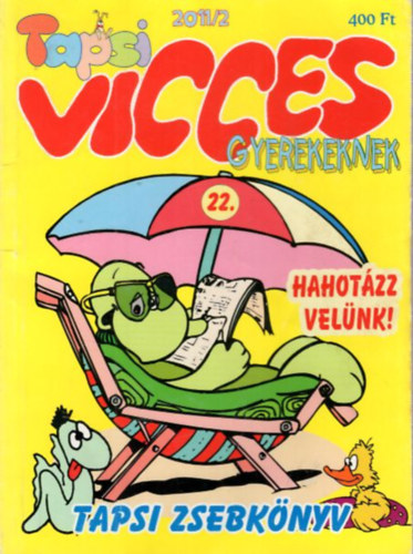 Tapsi Vicces 22.  gyerekeknek 2011/2