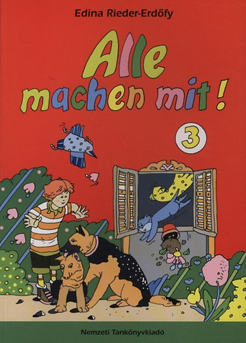 Alle machen mit! - N�met nyelvk�nyv 3.o.