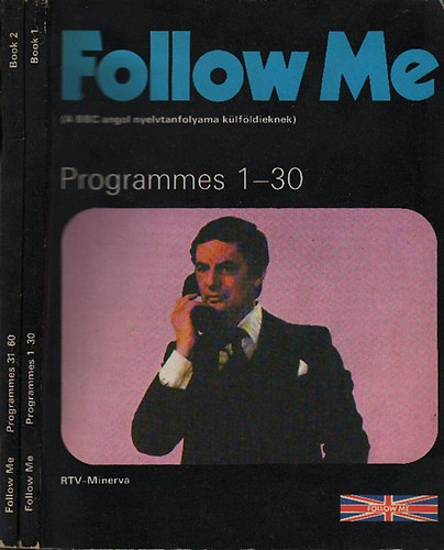 Follow Me I-II. (A BBC angol nyelvtanfolyama klfldieknek)- 1-60 Programmes