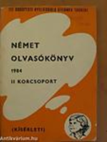 Nmet olvasknyv 1984 II.korcsoport 2.vfolyam (Ksrleti)