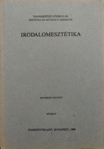 Fldnyi Lszl-Poszler Gyrgy - Irodalomeszttika