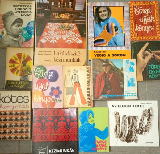 13 db k�tet a szab�s, varr�s, k�t�s, horgol�s, a lak�sd�sz�t�s �s textilek vil�g�b�l